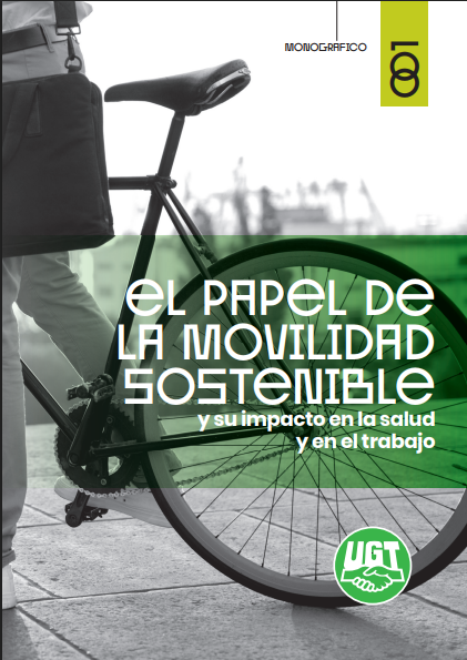 O papel da mobilidade sostible e o seu impacto na saúde e no traballo en el trabajo